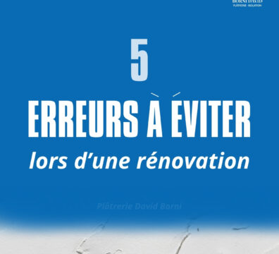 5 erreurs à éviter pour réussir votre projet de rénovation